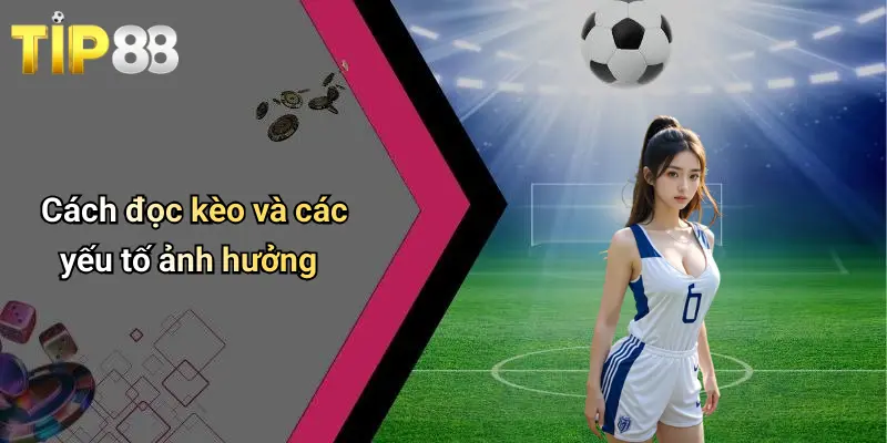 Kèo Cược Cầu Thủ Nhận Thẻ Vàng: Kinh Nghiệm Và Mẹo Bắt Kèo 4 Cách đọc kèo và các yếu tố ảnh hưởng